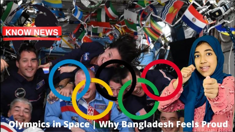 Olympics in Space | কেন বাংলাদেশ গর্ববোধ করছে